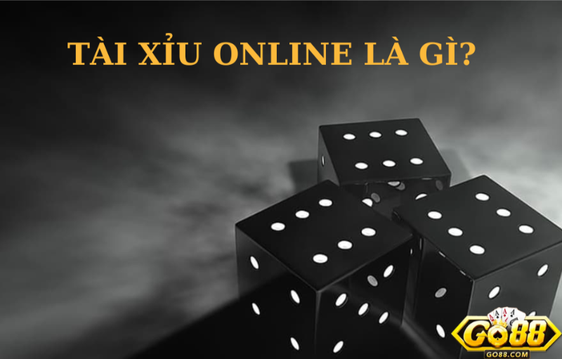 Tài Xỉu Online Là Gì? Tìm Hiểu Ngay Các Tính Năng Mới