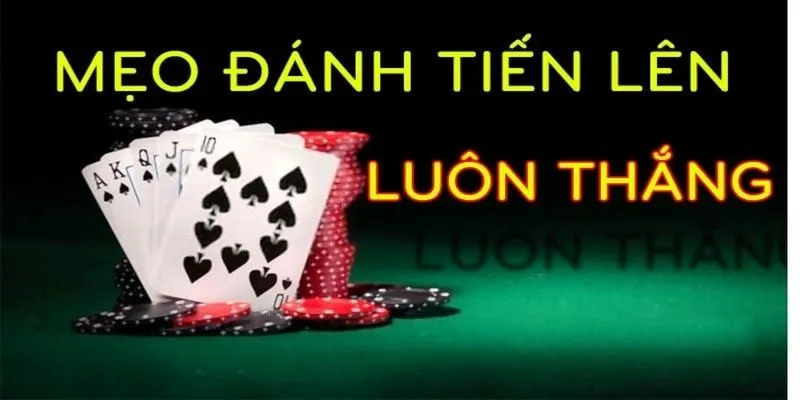 Cách dự đoán bài đối thủ Tiến Lên Miền Nam hiệu quả